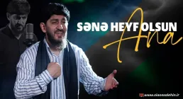 نماهنگ «سنه حیف اولسون آنا» با نوای ظاهر میرزوی | Sene heyf olsun ana
